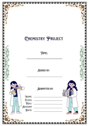 Chemistry Project Personalized Cover Page Design